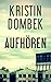 Aufhören (Kindle Single)