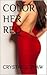Color Her Red
