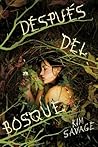 Después del bosque by Kim  Savage