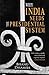 Why India Needs the Presidential System