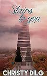 Stairs to you