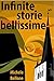 Infinite storie bellissime by Michele Bellone