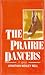 The Prairie Dancers