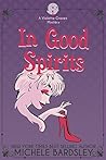 In Good Spirits by Michele Bardsley