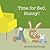 Time for Bed, Bunny! (Time for Bunny)