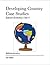 Developing Country Case Studies 3rd Edition: Edexcel Economics Unit 4