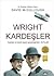 Wright Kardeşler by David McCullough Wright Kardeşler by David McCullough