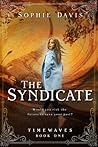 The Syndicate by Sophie  Davis