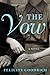 The Vow by Felicity Goodrich