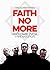 Faith No More. Królowie życia (i inne nadużycia)