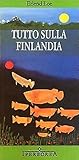 Tutto sulla Finlandia