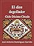 El dios degollador (Crónicas del Décimo Círculo nº 2) (Spanish Edition)