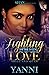Fighting for His Love: Arie...
