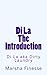 Di La "The Introduction": Di La aka Dirty Laundry A Novel Series