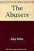 The Abusers