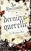 Dernière Querelle (La Première Loi #3)