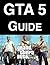 GTA 5 Guide