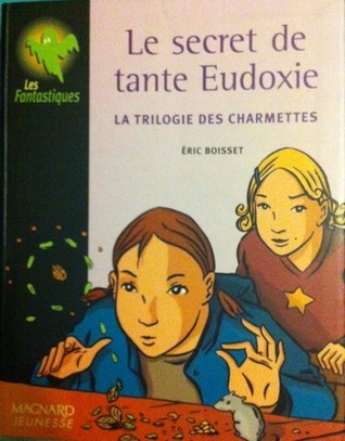 Le secret de tante Eudoxie