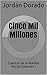 Cinco Mil Millones: Cuentos de la Maldita Noche Volumen I (Spanish Edition)