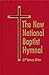 The New National Baptist Hymnal by R.H. Boyd Publishing Corpor...