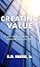 Creating Value In An Engineering And Construction Firm