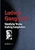 Gesammelte Werke Ludwig Gan...