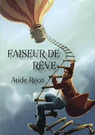 Faiseur de rêve
