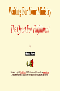Waiting For Your Ministry: The Quest For Fulfilment