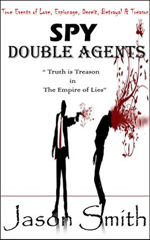 SPY: Double Agents (Kindle Edition)