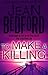 To Make A Killing (Anna Sou...