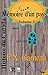 Mémoire d'un pays Vol 3 / 4 (Illustré) Histoire du Canada by F. X. Garneau