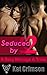 Seduced by 2