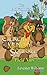 The Adventures of Crunchy and Munchy Squirrel( educational learning book about Christian morals: kids picture book): Field Nuts (The Adventures of Crunchy and Munchy Squirrel Series)