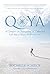 Qoya: A Compass for Navigating an Embodied Life that is Wise, Wild and Free