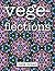 Vegeflections: An Unconvential Coloring Book of Extraterrestrial Tesselations