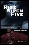 Rise Siren Five by S.S. Delaunay