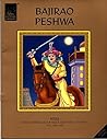 Bajirao Peshwa Bajirao Peshwa