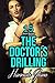 Erotica: The Doctor's Drilling (New Adult Romance Multi Book Bundle)(Taboo Erotic Sex Tales)(New Adult Erotica, Contemporary Coming Of Age Fantasy, Fetish)