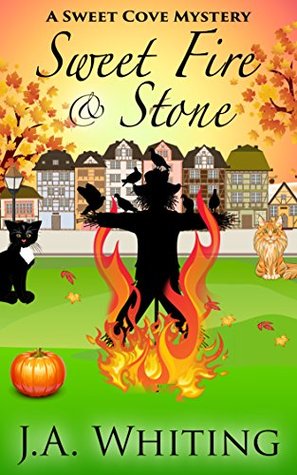 Sweet Fire and Stone (Sweet Cove Mystery #7)