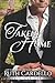 Taken Home (Lone Star Burn,...