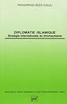 Diplomatie islamique : stratégie internationale du khomeynisme