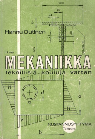 Mekaniikka teknillisiä kouluja varten II osa (Paperback)