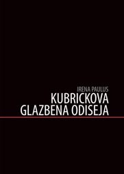 Kubrickova glazbena odiseja
