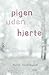 Pigen uden hjerte (Jacobsen og Røed, #2)