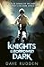 Knights of the Borrowed Dar...