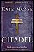 Citadel by Kate Mosse