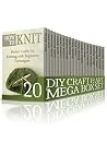 DIY Craft & Art MEGA BOX SET: Easy to Follow Instructions For Making Unique DIY Projects (DIY, how to crochet, knitting) DIY Craft & Art MEGA BOX SET: Easy to Follow Instructions For Making Unique DIY Projects (DIY, how to crochet, knitting)