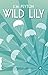 Wild Lily