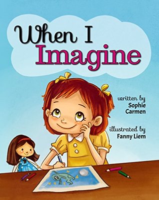 When I Imagine (Kindle Edition)
