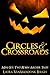 Circles & Crossroads: Two Robin Archer Tales